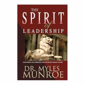 The Spirit of Leadership